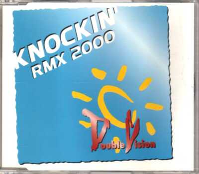 Double Vision - Knockin' (Rmx 2000) - CDM - 1998 - Eurohouse 3TR