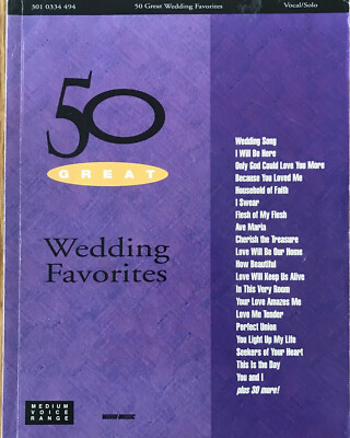Vintage 1997 Great Wedding Favorites 50 Piano Vocal/Solo 288 Pages