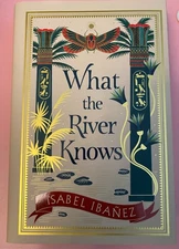 [Fairyloot Edition] What The River Knows by Isabel Ibanez  (sprayed edges)