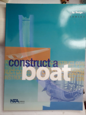 Construct a Boat by NSTA Press
