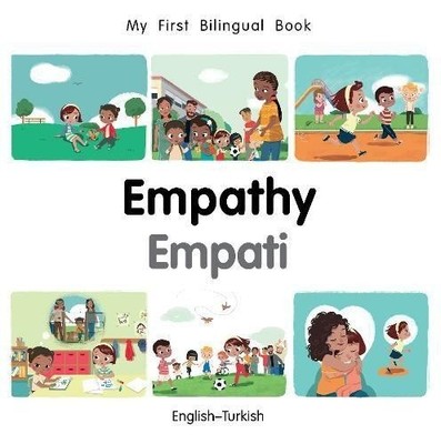 Patricia Billings My First Bilingual Book-Empathy (English-Turkish) (Kartonbuch)