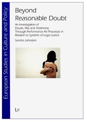 Beyond Reasonable Doubt: An Investigation of Doubt, Risk and Tes