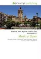 Frederic P. Miller (U. A.) | Music Of Spain | Taschenbuch | Englisch (2026)