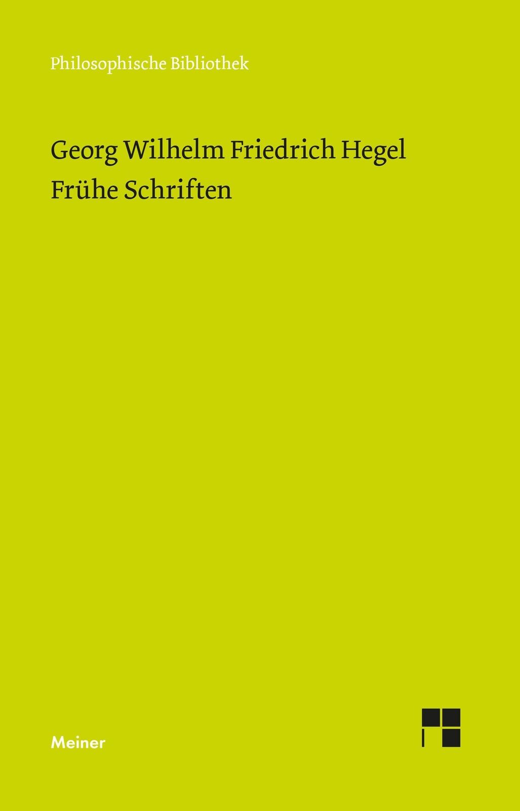 Thumbnail - Frühe Schriften | Hegel, Georg Wilhelm Friedrich