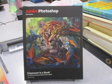 Adobe Photoshop Classroom in a Book 2024 Release, Chavez, Conrad