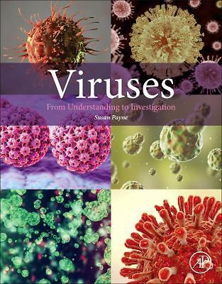 Viruses From Understanding to Investigation Payne Paperback Academic Press