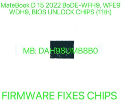 MateBook D 15 2022 BoDE-WFH9 BoDE-WFE9 WDH9 NO PASSWORD BIOS CHIP DAH98UMB8B0