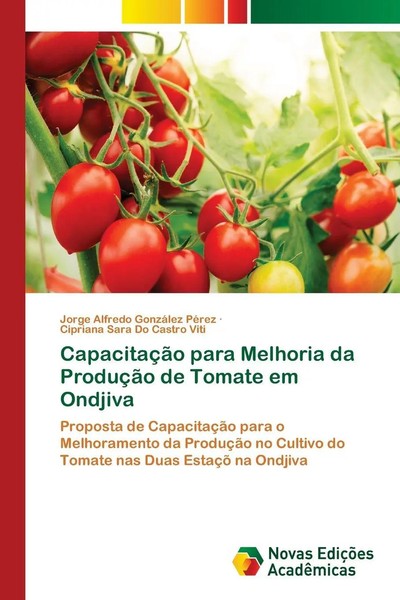CapacitaçãO Para Melhoria Da ProduçãO De Tomate Em Ondjiva PéRez (U. A.) Buch-image