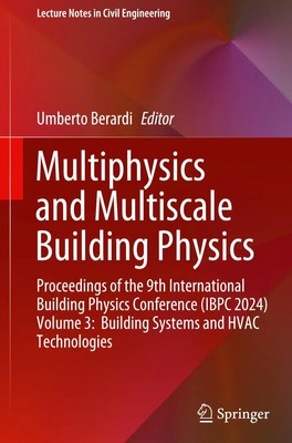 Umberto Berardi | Multiphysics and Multiscale Building Physics | Buch | Englisch
