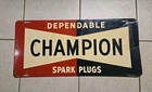 Vintage Champion Dependable Spark Plugs Metal Sign 26"x12"