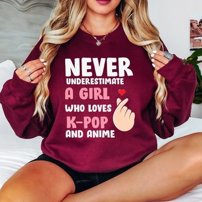 Never Underestimate A Girl K-Pop Anime Fandom Damen Sweatshirt Finger Herz