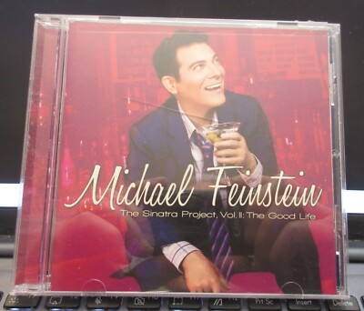 Michael Feinstein ''The Sinatra Project, Volume 2, The Good Life'' - CD