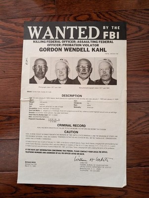 FBI WANTED POSTER, Gordon Wendell Kahl, Posse Comitatus, Shootout, Flyer 507