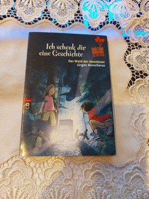 Ich schenk dir eine Geschichte-2013-Der Wald der Abenteuer---127 Seiten H5