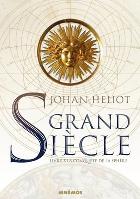 Großes Jahrhundert Die Eroberung der Kugel - Johan Heliot - V2254586