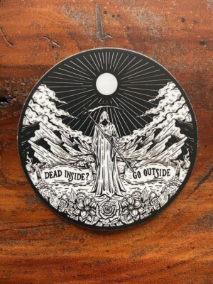 Dead Inside... *LIMITED RUN!!* Vinyl Sticker - Matte Black & White