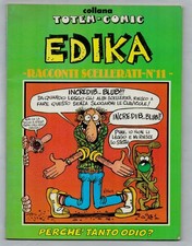 Edika RACCONTI SCELLERATI n. 11 Nuova Frontiera Collana Totem Comic