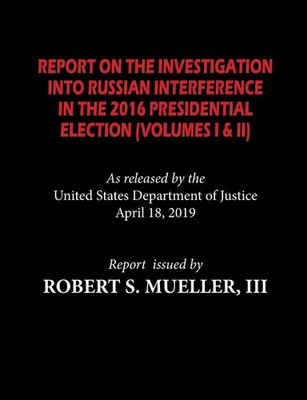 The Mueller Report Robert S. Mueller Taschenbuch Kartoniert / Broschiert 2019