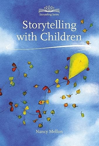 Storytelling with Children by Nancy Mellon PAPERBACK 9781907359262 - Image 7