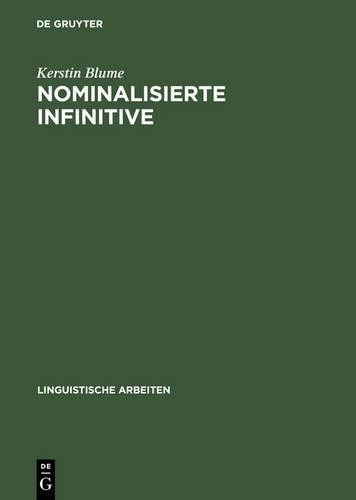 Kerstin Blume Nominalisierte Infinitive (Hardback)