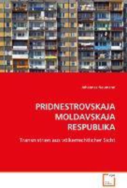 Pridnestrovskaja Moldavskaja Respublika | Neumann Johannes | Deutsch |
