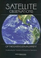Satellite Observations Of The Earth's Environment | Board (U. A.) | Englisch