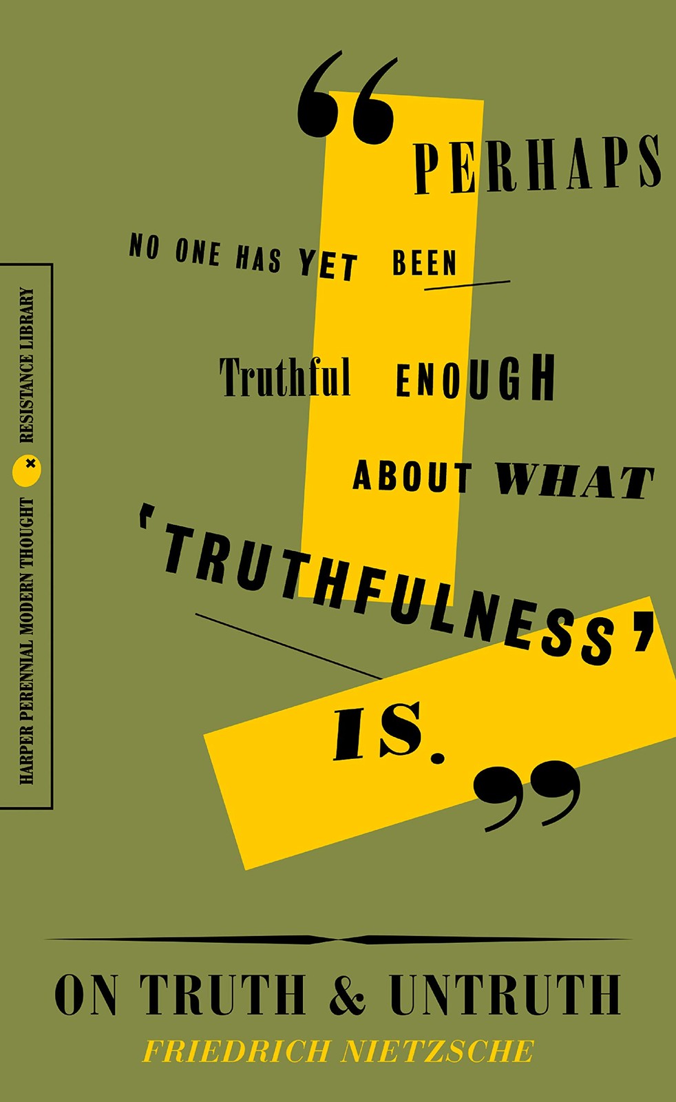 On Truth and Untruth Selected Writings The Resistance Library the new