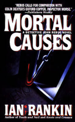 #ad Mortal Causes Inspector Rebus Novels Mass Market Paperback GOOD $3.94
