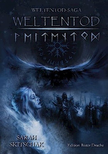 Weltentod Sarah Skitschak