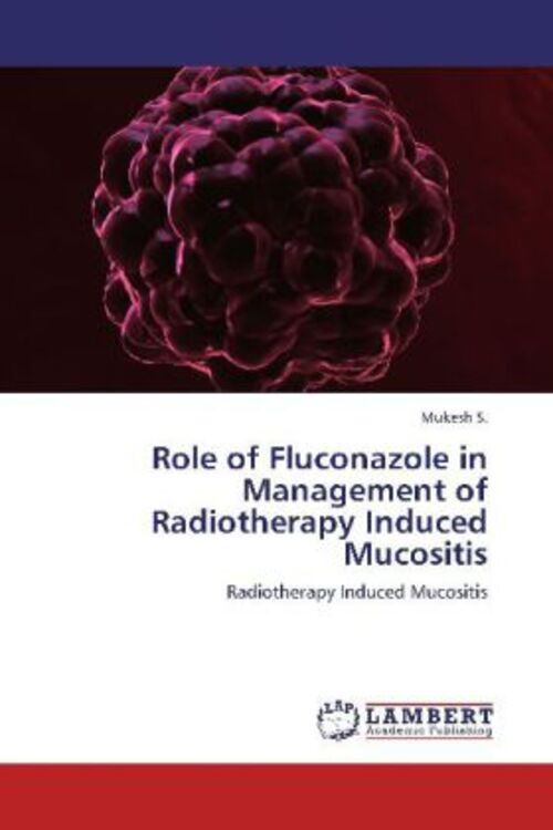 Thumbnail - Mukesh S. | Role Of Fluconazole In Management Of Radiotherapy Induced