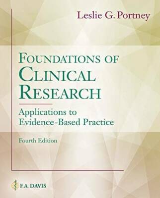 Foundations of Clinical Research: Applications to Practice - Hardcover - GOOD
