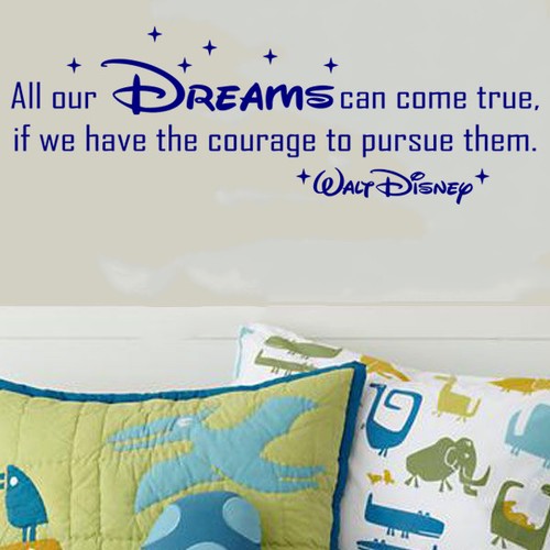 Disney Quotes Wall Art Stickers Bedroom Decals All Our DREAMS by Walt