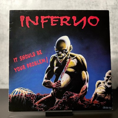 Inferno   It Should Be Your Problem! (Vinyl, Used)