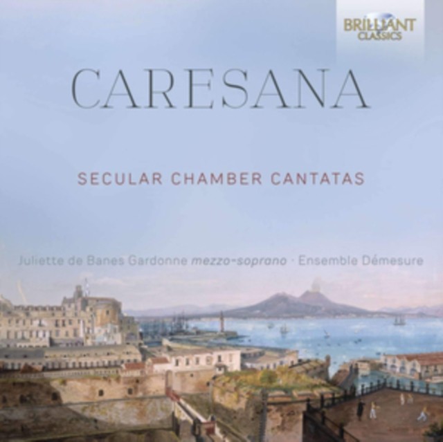 Caresana Secular Chamber Cantatas