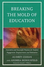 Audrey Cohan An Breaking the Mold of Educatio...