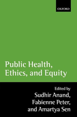 Sudhir Anand (u. a.) | Public Health, Ethics, and Equity | Taschenbuch (2006)