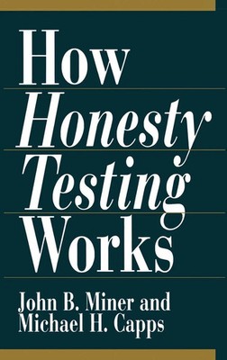John B. Miner (u. a.) | How Honesty Testing Works | Buch | Englisch (1996)