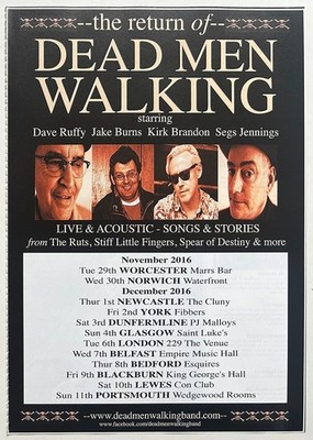 DEAD MEN WALKING - TOUR DATES 2016 page ad SPEAR OF DESTINY STIFF LITTLE FINGERS
