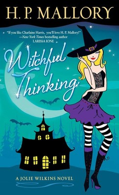 Witchful Thinking von H. P. Mallory Fantasy Liebesroman Taschenbuch Englisch