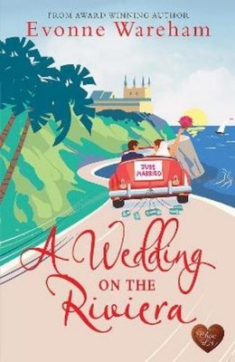 Evonne Wareham A Wedding on the Riviera (Paperback) Riviera (UK IMPORT)