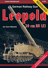 GERMAN RAILWAY GUN 28 CM K5(E) LEOPOLD (ARMOR By Jan Wijnstok **Excellent**