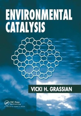 Environmental Catalysis, Paperback by Grassian, Vicki H. (EDT), Brand New, Fr...