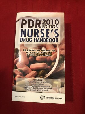 2010 PDR Nurse's Drug Handbook by Ivy Alexander and Thomson Reuters (2009, Trade