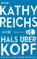 Kathy Reichs / Hals üBer Kopf / 9783453436558