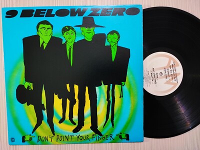 DISCO LP 9 BELOW ZERO - DON'T POINT YOUR FINGER - 1981 A&M RECORDS SP4859 -EX/EX