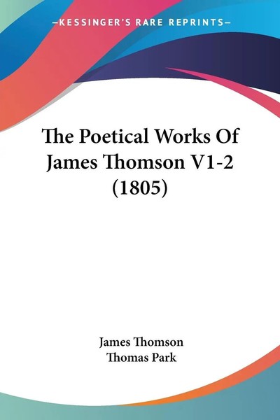 James Thomson | The Poetical Works Of James Thomson V1-2 (1805) | Taschenbuch-image