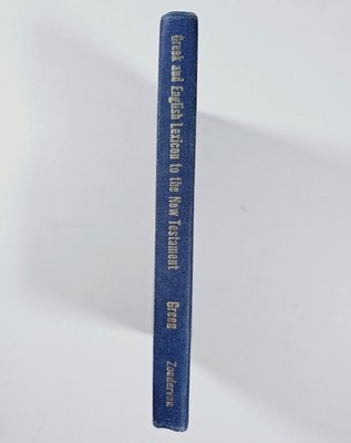 A Greek-English Lexicon to the New Testament by Thomas Sheldon Green