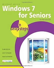 Windows 7 for Seniors Paperback Michael Price