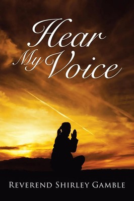 Reverend Shirley Gamble | Hear My Voice | Taschenbuch | Englisch (2021)
