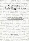 An Introduction to Early English Law - Griffiths, Bill